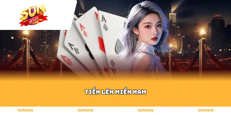 Tiến lên miền nam